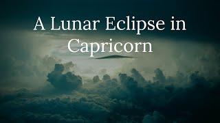 A Lunar Eclipse in Capricorn