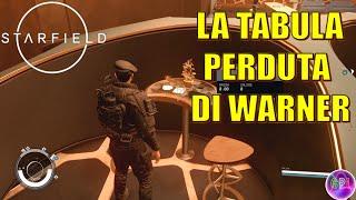 STARFIELD - LA TABULA PERDUTA DI WARNER - no comment - Gameplay ITA