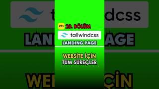 Tailwind CSS ile Landing Page Yapmak