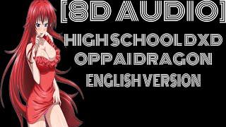 8D Audio High School DxD Oppai Dragon English Song Cover 1