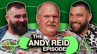 Andy Reid on Drafting the Kelce Brothers Coaching Mahomes Super Bowl Memories & More  EP 38