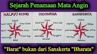 25 Sejarah Penamaan Arah Mata Angin dalam Bahasa Indonesia