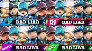 BAD LIAR V2 LYRICS VERSI BOBOIBOY MOVIE 2 ETC.