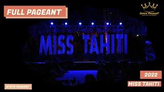 FULL PAGEANT  Miss Tahiti 2022