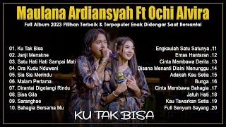 Maulana Ardiansyah Ft Ochi Alvira Full Album 2023 Karya Terbaik - Live Ska Reggae Terpopuler