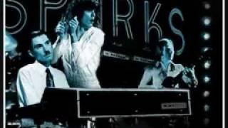 Sparks - Dont Leave Me Alone With Her