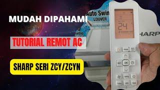 TUTORIAL LENGKAP REMOT AC SHARP SERI ZCYZCYN