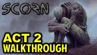 Scorn Act 2 Walkthrough & Puzzles Chapter II Guide