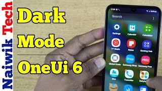 Dark Mode in Oneui 6