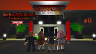 THE HAUNTED SCHOOLRoblox Brookhaven Mini MovieVOICEDVikingPrincessJazmin