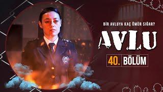 Avlu 40. Bölüm