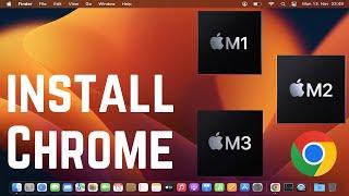 How To Install Google Chrome on MacBook M1  M2  M3  MacBook Pro  MacBook Air 2024