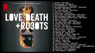 Love Death & Robots Season 3 OST  Soundtrack from the Netflix Series