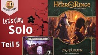 Der Herr der Ringe Das Kartenspiel LCG – Saga Teil 5 Solo Lets Play