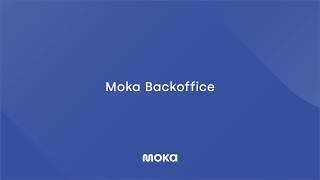 Mengenal Backoffice Moka