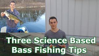 Three Bass Fishing Tips Based Off Scientific Research