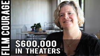 How An Independent Movie Made $600000 In Theaters Without A Distributor by Lydia Smith