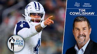 Dallas Morning News Tim Cowlishaw on Cowboys Hesitancy to Pay Dak Prescott  The Rich Eisen Show