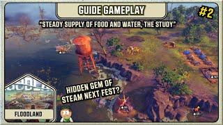 Floodland #2 Guide Gameplay - Steady supply of food and water. The Study