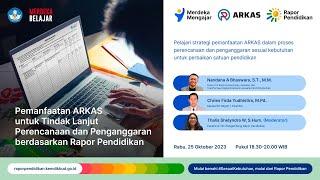 Pemanfaatan ARKAS untuk Tindak Lanjut Perencanaan dan Penganggaran berdasarkan Rapor Pendidikan