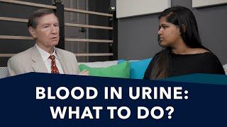 What Does Blood in the Urine Mean?  Ask Prostate Expert Mark Scholz MD