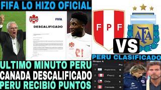 ATENCION PERU CANADA QUEDA DESCALIFICADO DE COPA AMERICA PERU RECIBIÓ 3 PUNTOS Y ESTÁ CLASIFICADO