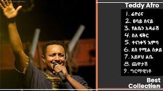 Teddy Afro ቴዲ አፍሮ - Best Music Collection