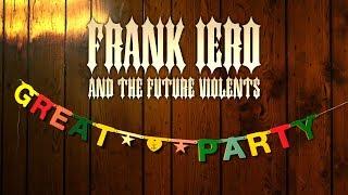 Frank Iero And The Future Violents - Great Party Official Music Video