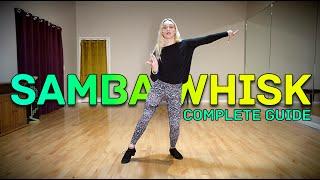 A Complete Guide To Samba Whisk  Footwork Bounce Action Hip Action and Arm Styling