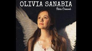 Olivia Sanabia - Stars Crossed Official Audio