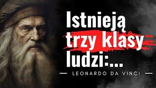 Cytaty Leonardo da Vinci Biedni ludzie to ci którzy... niezapomniane cytaty mistrza Leonarda.