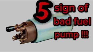 Common sign of bad fuel pump