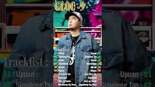 Best Songs Of Gloc-9  Gloc-9  Rap Music  Gloc-9 Playlist #gloc9 #rap