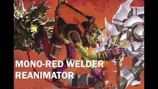 Legacy Mono-Red Goblin Welder Reanimator