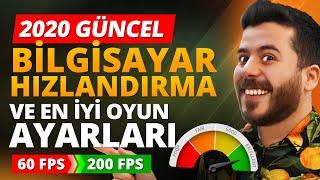 Bilgisayar Hızlandırma ve En İyi FPS Ayarları 2020 GÜNCEL