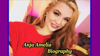 Anja Amelia Biography Age Height Income New Videos 2022
