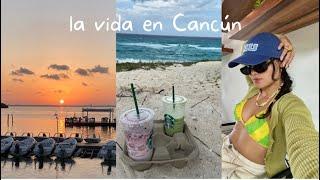 vlog de un día en mi vida viviendo en Cancún *playa Starbucks sunset*
