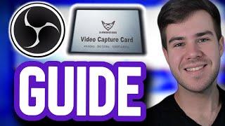 How To Use A Capture Card With OBS Studio For Beginners 2024