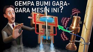 Mesin Gempa Bumi Tesla  Ilmu Fisika Lengkap Dibaliknya