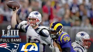 Super Bowl LIII New England Patriots vs. Los Angeles Rams  FULL GAME