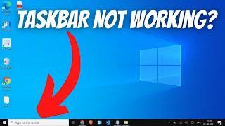SOLVED How To Fix Taskbar Not Working in Windows 10