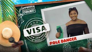 Visa on Arrival S3 POLE DANCER Episode 4