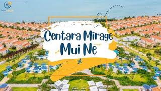 Centara Mirage Resort Mui Ne - Nơi hội tụ tinh hoa đất trời  Tico Travel