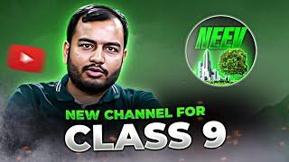 Launching FREE Batch for Class 9th @Class9th-NEEV   NEW Channel  Check Description