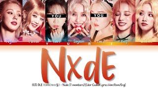 GI-DLE 여자아이들 Nxde 7 members karaoke Lyrics HanRomEng