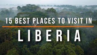 15 Best Places to Visit in Liberia  Travel Video  Travel Guide  SKY Travel