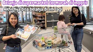 BELANJA DI SUPERMARKET TERMURAH DI INGGRIS  AKHIRNYA BISA BELANJA DISINI LAGI