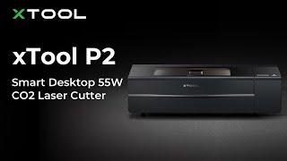 xTool P2 Smart Desktop 55W CO2 Laser Cutter