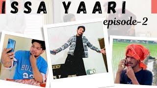 ISSA YAARI EPISODE-2  SAHIL RAJPUT ARMAAN KAKRALA MAGAN KALER  NEW PUNJABI SHORT FILM 2024 