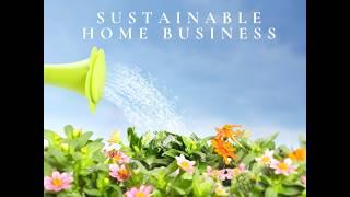 sustainable home business